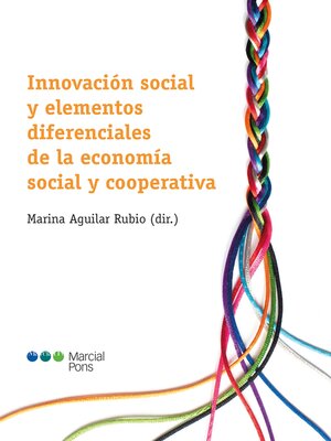 cover image of Innovación social y elementos diferenciales de la economía social y cooperativa